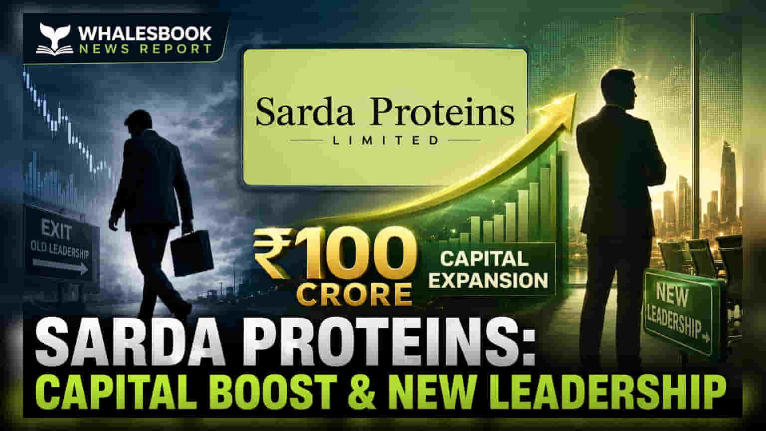 Sarda Proteins: அதிரடி மாற்றம்! ₹13 கோடியிலிருந்து ₹100 கோடியாக மூலதனம் உயர்வு, தலைமைப் பொறுப்புகளிலும் மாற்றம்