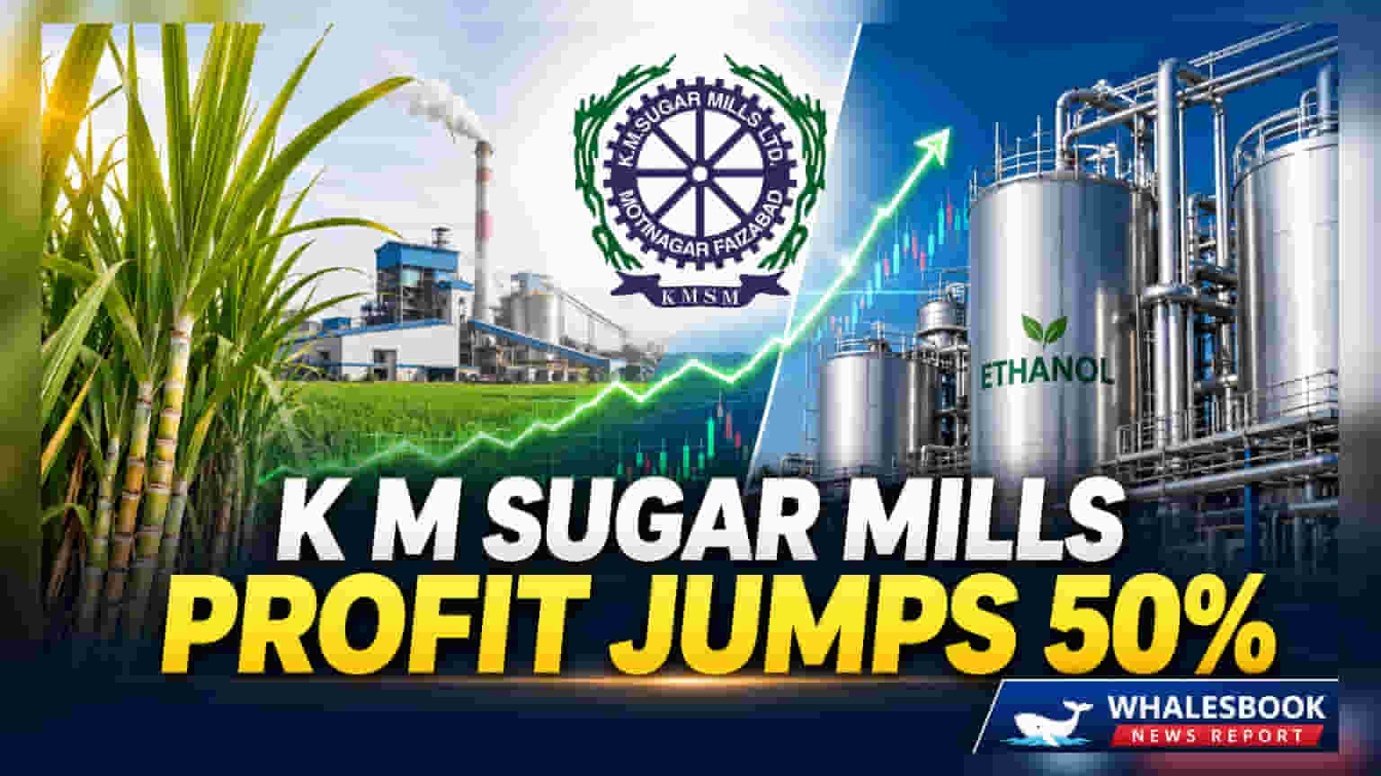 K M Sugar Mills Reports 50% Profit Jump; Demerges Distillery Business