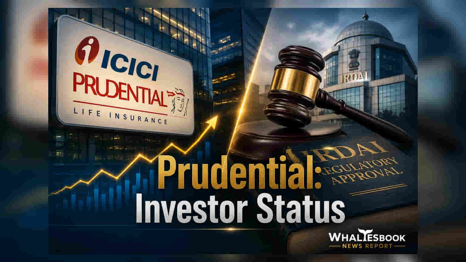 ICICI Prudential Life: Prudential બનશે માત્ર રોકાણકાર, બોર્ડ સીટ ખાલી કરશે