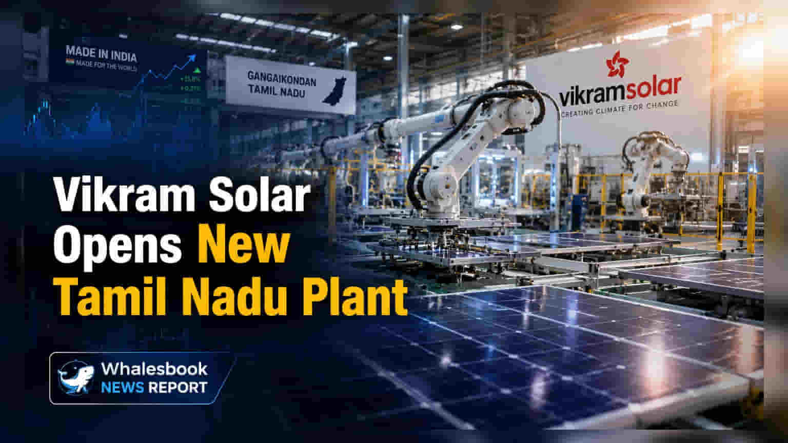 Vikram Solar: తమిళనాడులో కొత్త స్మార్ట్ ఫ్యాక్టరీ ప్రారంభం, ఉత్పత్తి సామర్థ్యం పెరిగింది
