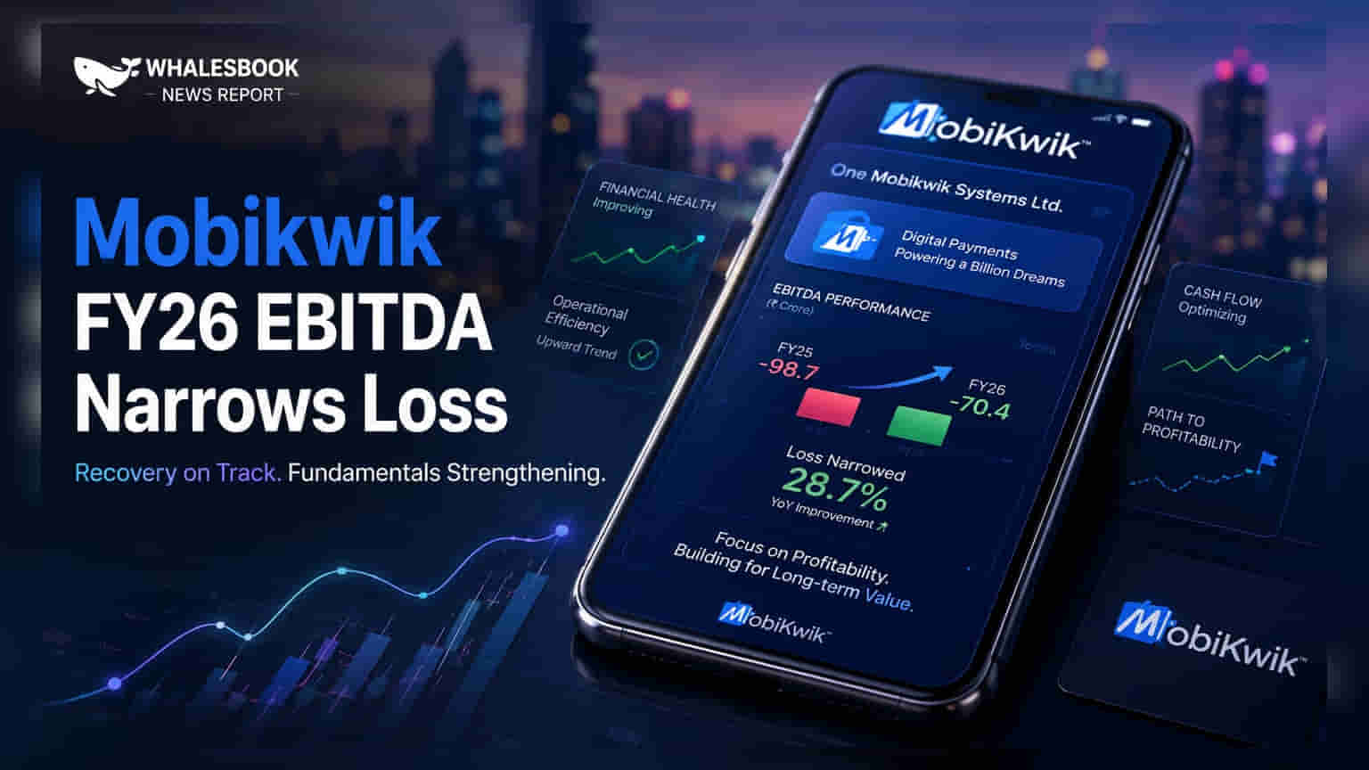 One Mobikwik Systems: FY26 માં EBITDA સુધર્યો, ધિરાણ બિઝનેસનું પુનર્ગઠન