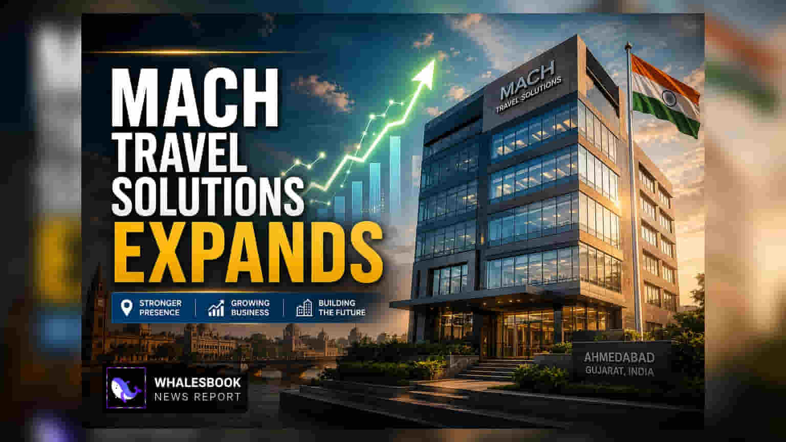 Mach Travel Solutions Opens New Ahmedabad Office, Expands to 7 Centers