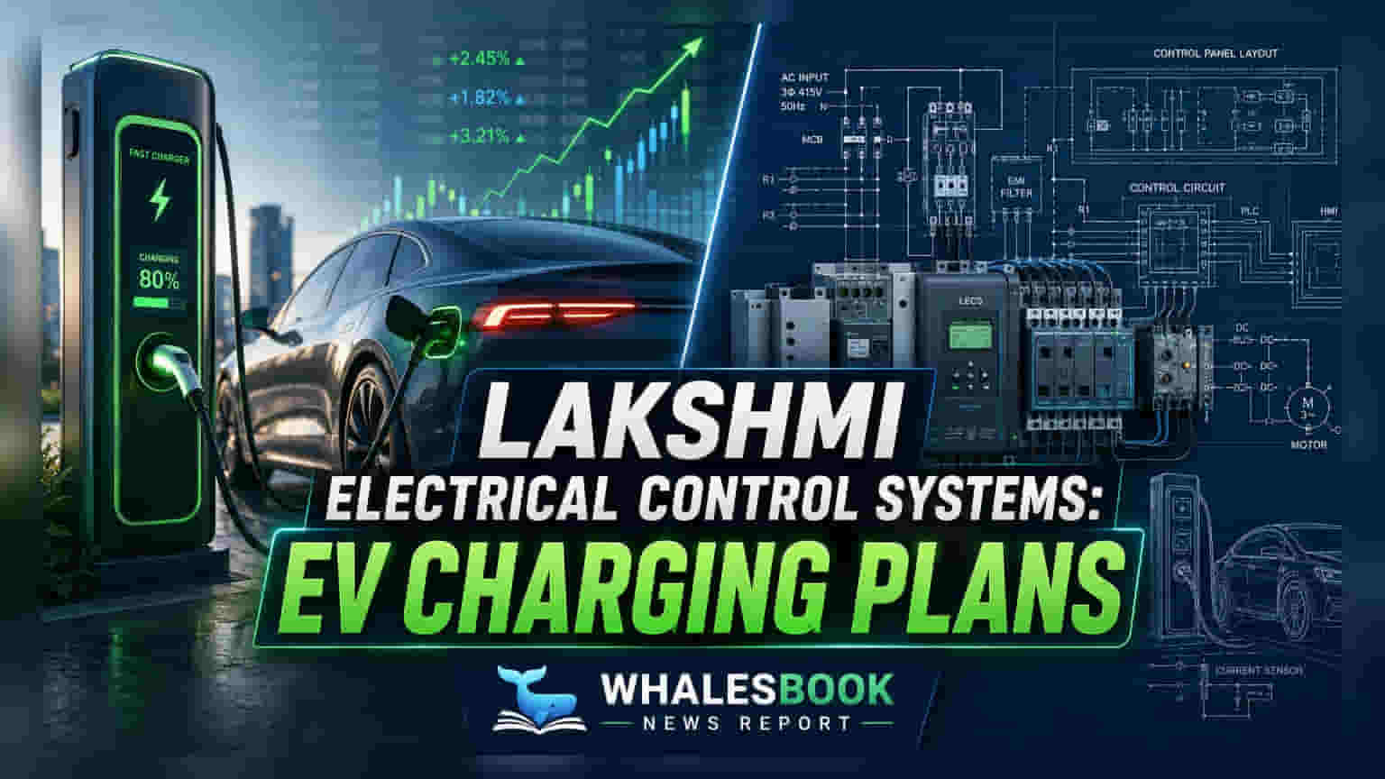 Lakshmi Electrical Control Systems: EV ચાર્જિંગ માર્કેટમાં પ્રવેશની તૈયારી, AP ટેન્ડરમાં સફળતા પર મદાર