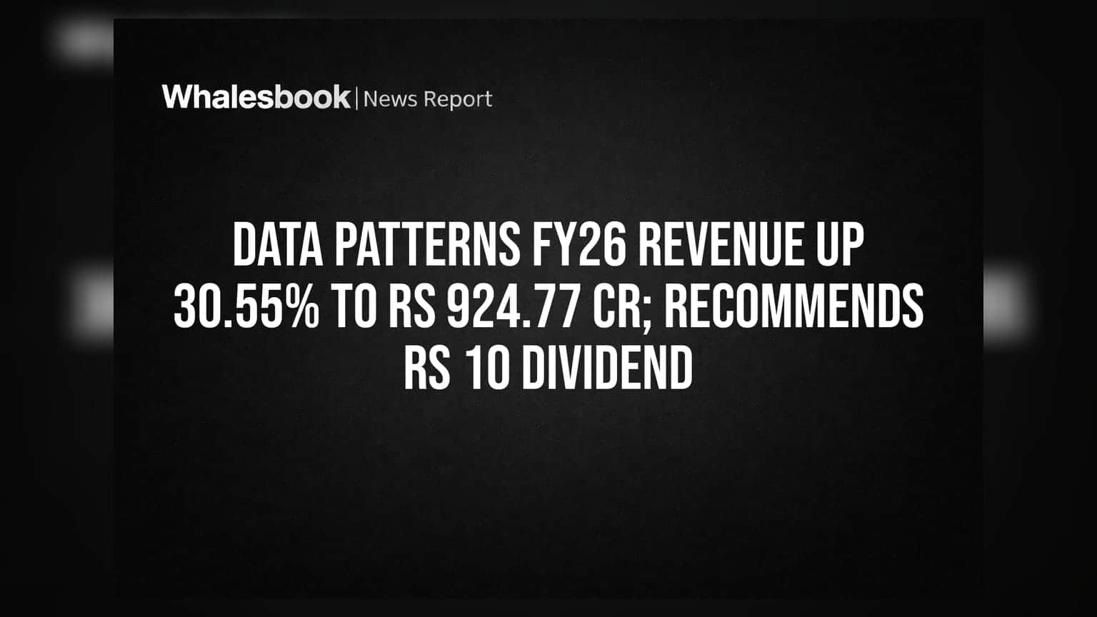 Data Patterns Share Price: फायनान्शियल वर्षात जोरदार कमाई, शेअरहोल्डर्सना मिळणार ₹10 डिव्हिडंड!