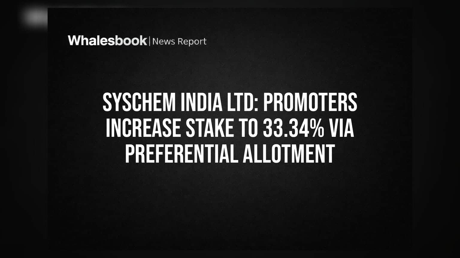 Syschem India Ltd શેર: પ્રમોટર્સનો હિસ્સો વધ્યો, હવે 33.34%