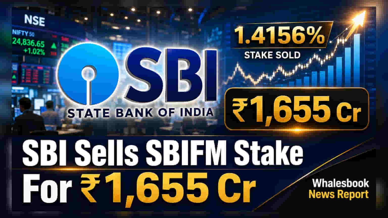 SBI Funds Management: SBI సబ్సిడరీలో పెట్టుబడులు.. ₹1,655 కోట్లకు అమ్మకం