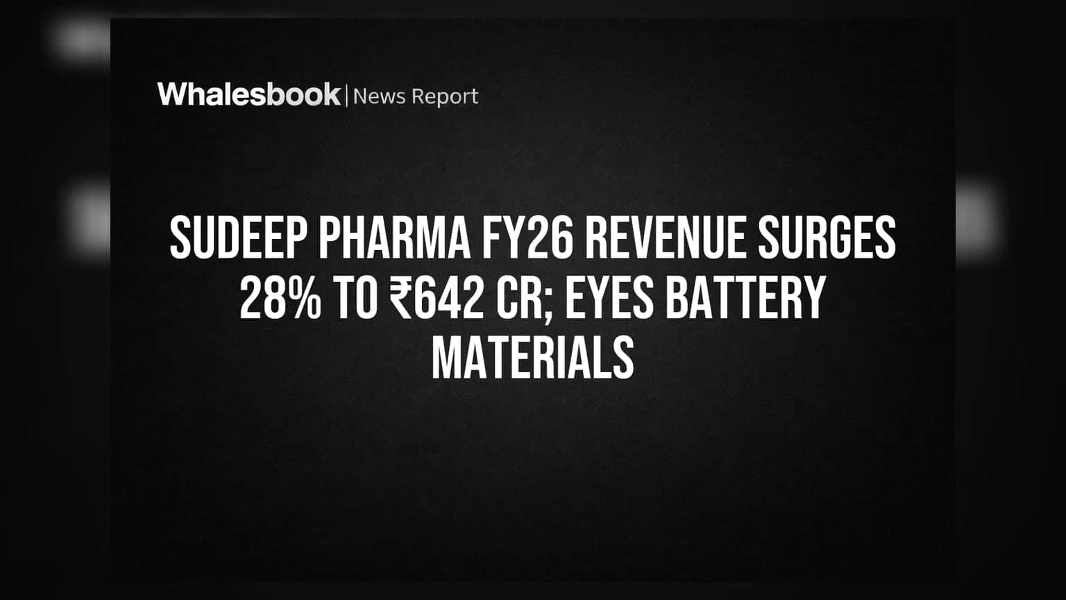 Sudeep Pharma Share Price: ₹642 கோடி வருவாய், 28% உயர்வு! புதிய வளர்ச்சிப் பாதை