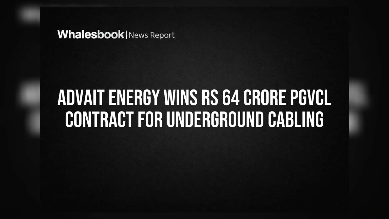 Advait Energy Shares Surge: PGVCL તરફથી ₹64 કરોડનો મોટો કોન્ટ્રાક્ટ મળ્યો!