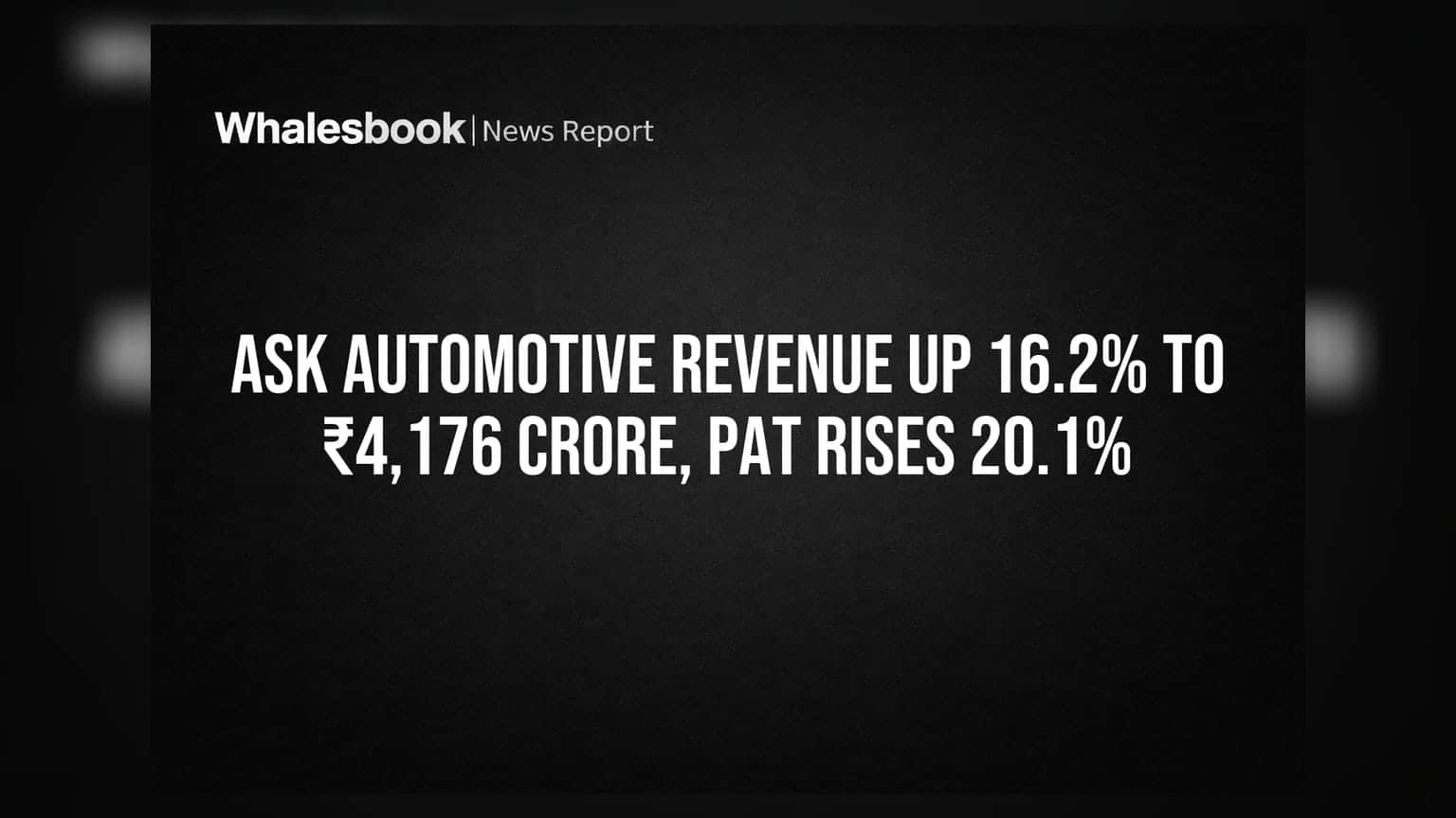 ASK Automotive: ਵਿੱਤੀ ਸਾਲ 2026 ਵਿੱਚ ਕਮਾਈ **16.2%** ਵਧੀ, ਸ਼ੇਅਰਧਾਰਕਾਂ ਨੂੰ ਮਿਲੇਗਾ ਡਿਵੀਡੈਂਡ