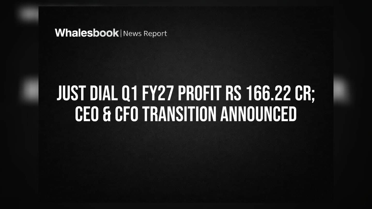 Just Dial के मुनाफे में मामूली बढ़त, ₹166.22 करोड़ पार; CEO और CFO बदले