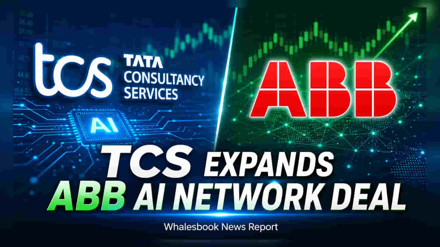 TCS, ABB భాగస్వామ్యం: AI నెట్వర్క్ సేవల్లో మల్టీ-ఇయర్ డీల్ విస్తరణ!