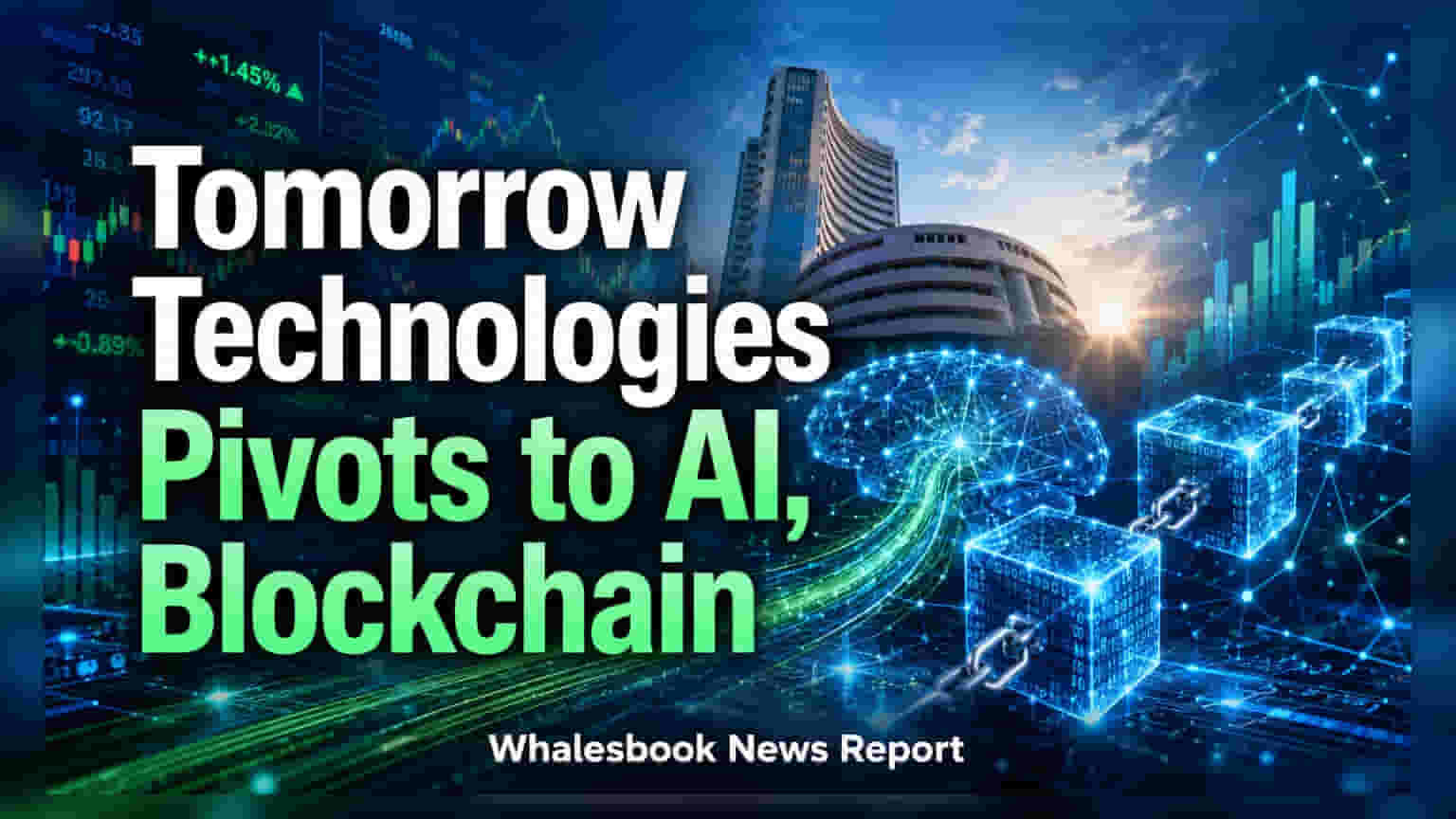 Tomorrow Technologies Global Innovations: AI और Blockchain में बड़ा कदम, रिसर्च बिज़नेस बंद