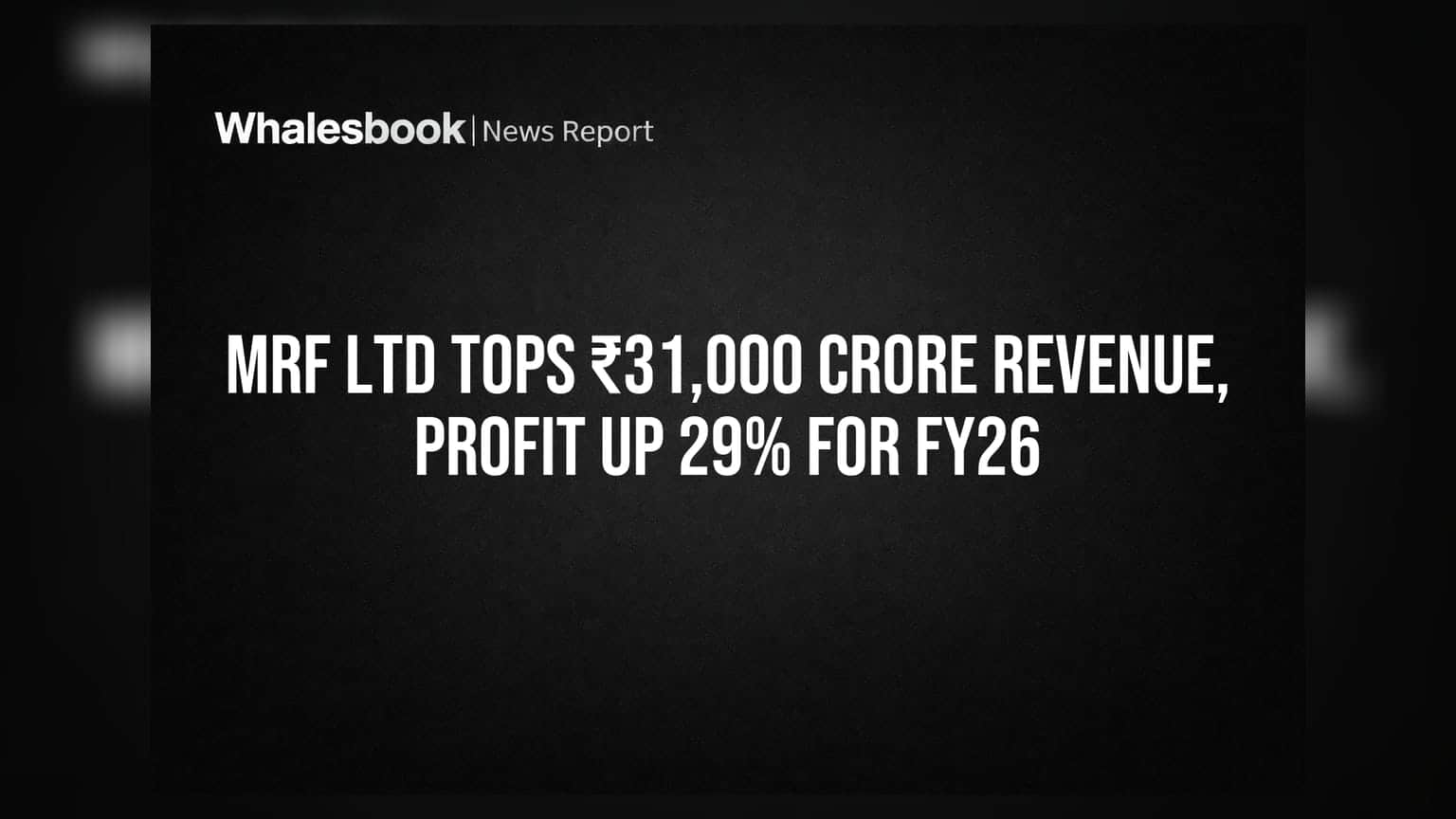 MRF Ltd: ₹31,000 कोटींचा टर्नओव्हर पार, FY26 मध्ये नफ्यात **29%** वाढ!
