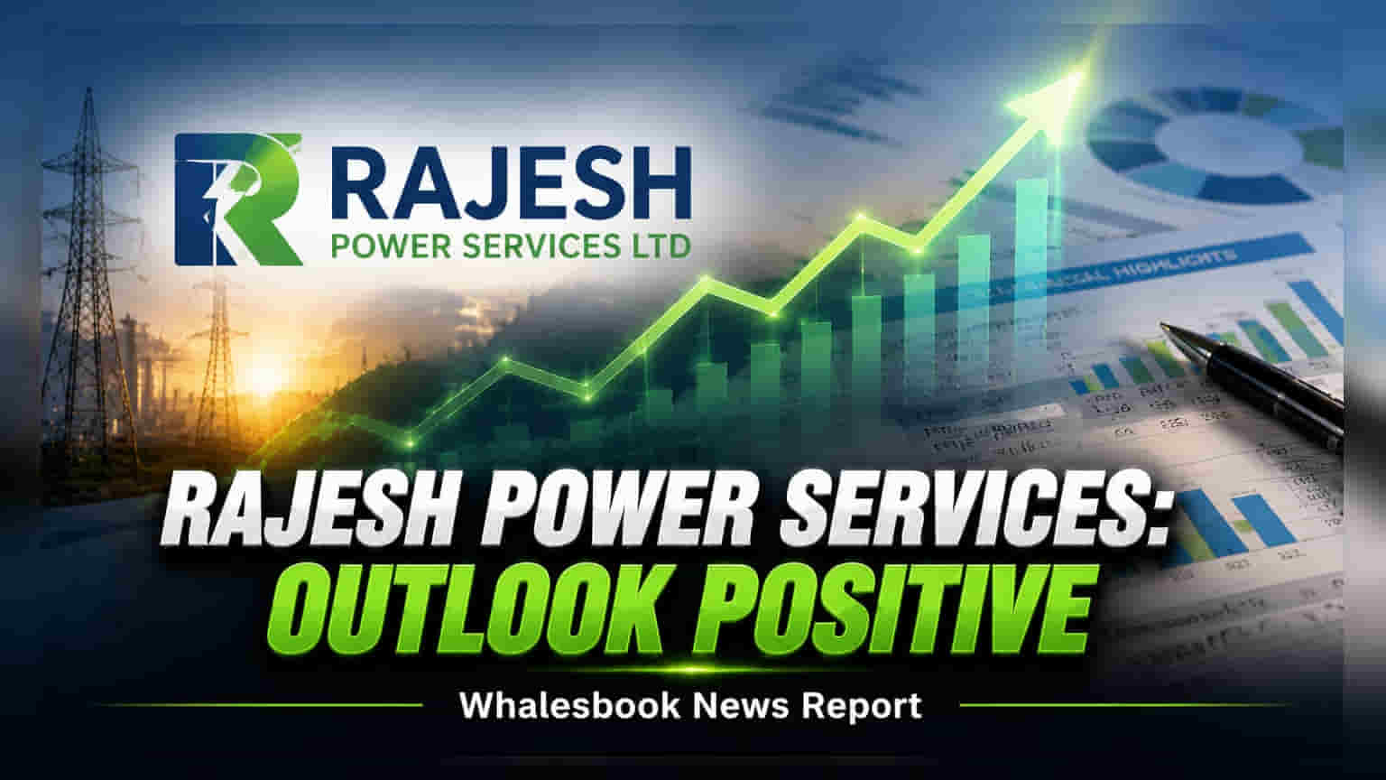Rajesh Power Services: CRISIL திடீர் மாற்றம்! 'Positive' ஆனதுoutlook