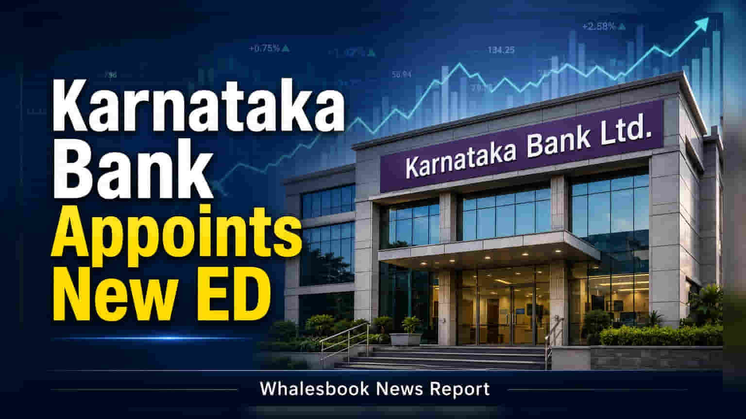 Karnataka Bank New Executive Director: બીજી શ્રીકૃષ્ણવિલાસ શંકરનારાયણનની નિમણૂક