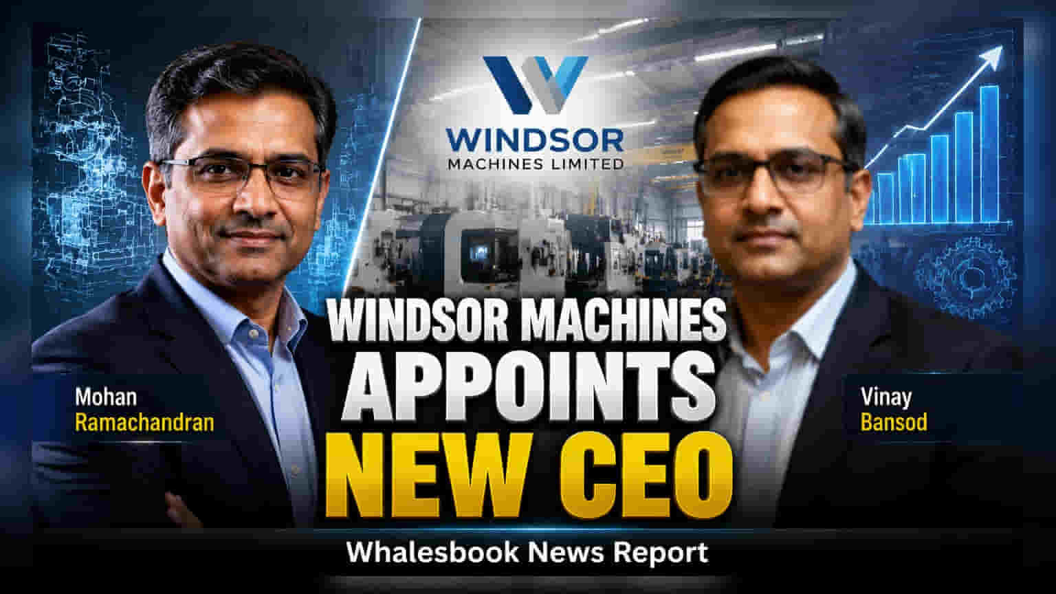 Windsor Machines Appoints New CEO, Vinay Bansod Stays as Director