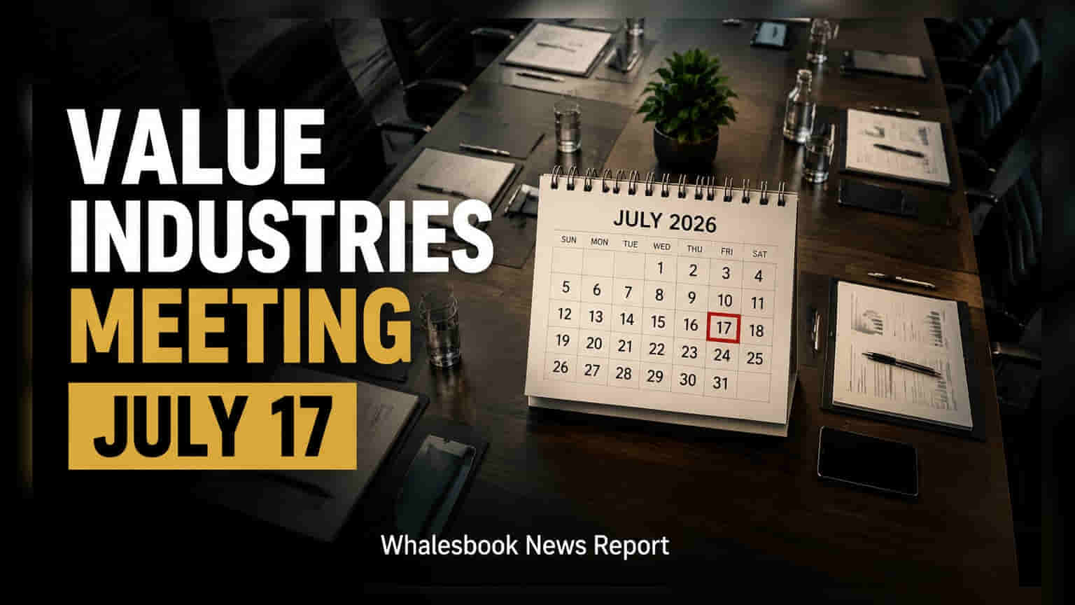 Value Industries Ltd: 63வது கடன் கொடுத்தோர் கூட்டம் ஜூலை 2026ல் நடைபெறும்