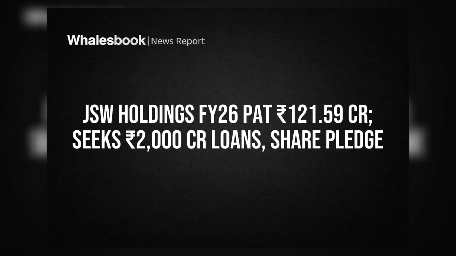 JSW Holdings Share Price: ₹2,000 કરોડના લોન અને શેર પ્લેજની મંજૂરી માંગતી કંપની, FY26માં ₹121.59 કરોડનો PAT
