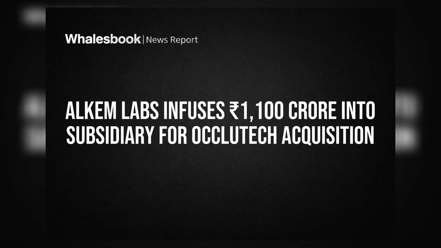 Alkem Labs: மருத்துவ சாதனங்கள் துறையில் புதிய அத்தியாயம்! ₹1,100 கோடி முதலீடு