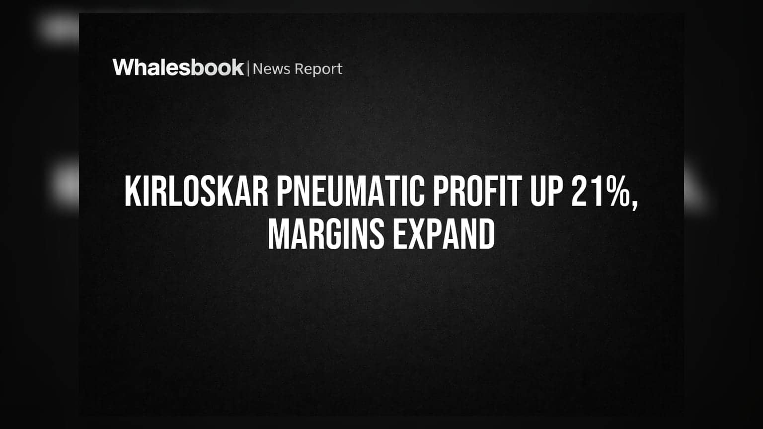 Kirloskar Pneumatic: पहिल्या तिमाहीत नफ्यात **21%** वाढ, शेअर बाजारात तेजीची लाट!