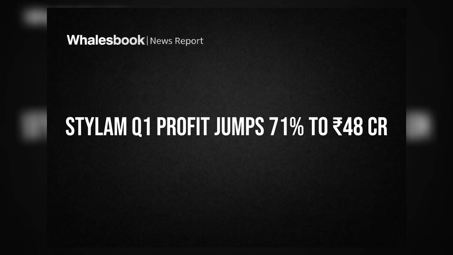 Stylam Industries: முதல் காலாண்டில் லாபம் **71%** உயர்வு! விற்பனை அதிகரிப்புடன் புதிய சாதனை!