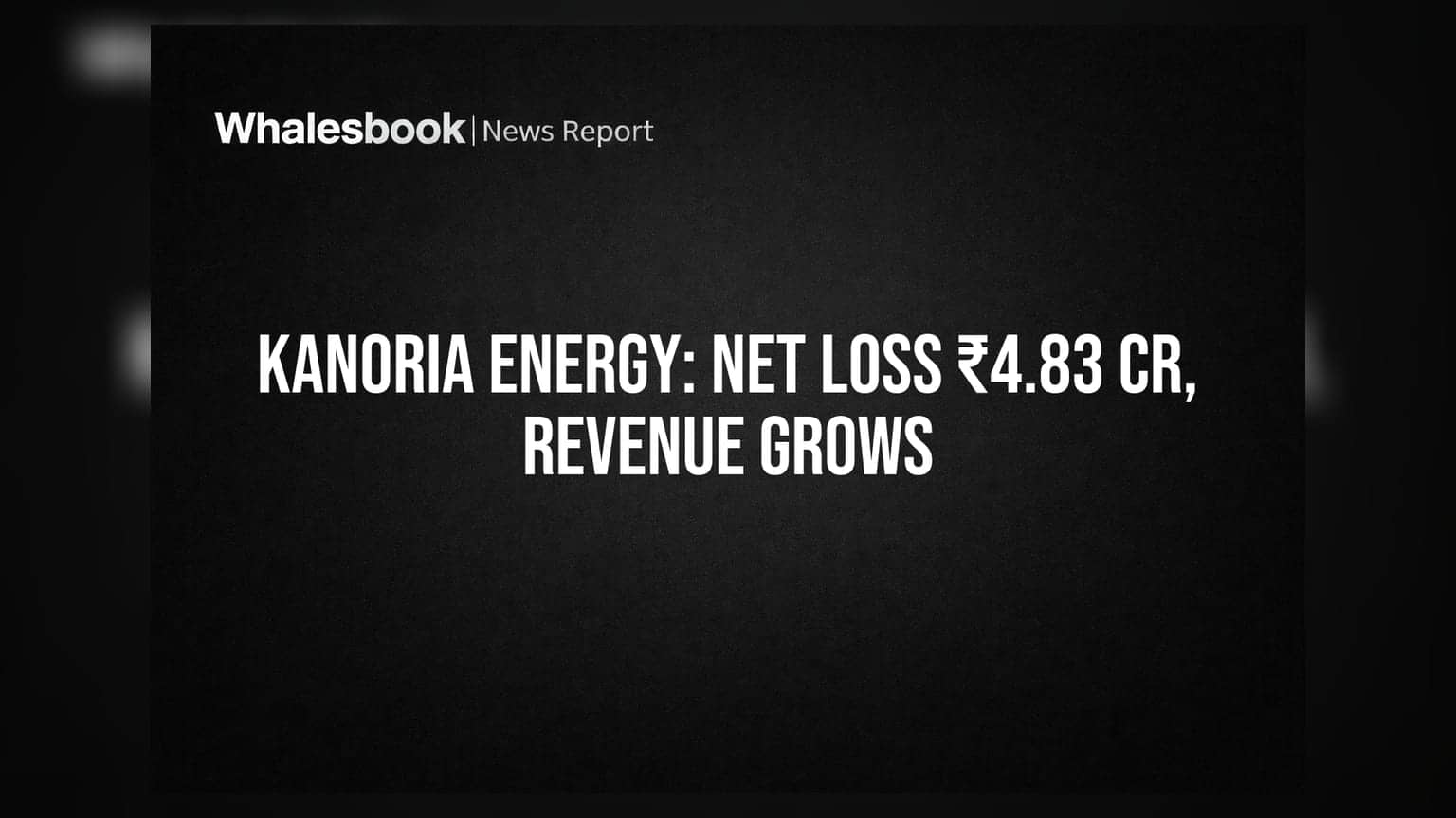 Kanoria Energy Share: આવકમાં **16%** નો ઉછાળો, પણ કંપનીને થયો **₹4.83 કરોડ** નો ચોખ્ખો નુકસાન