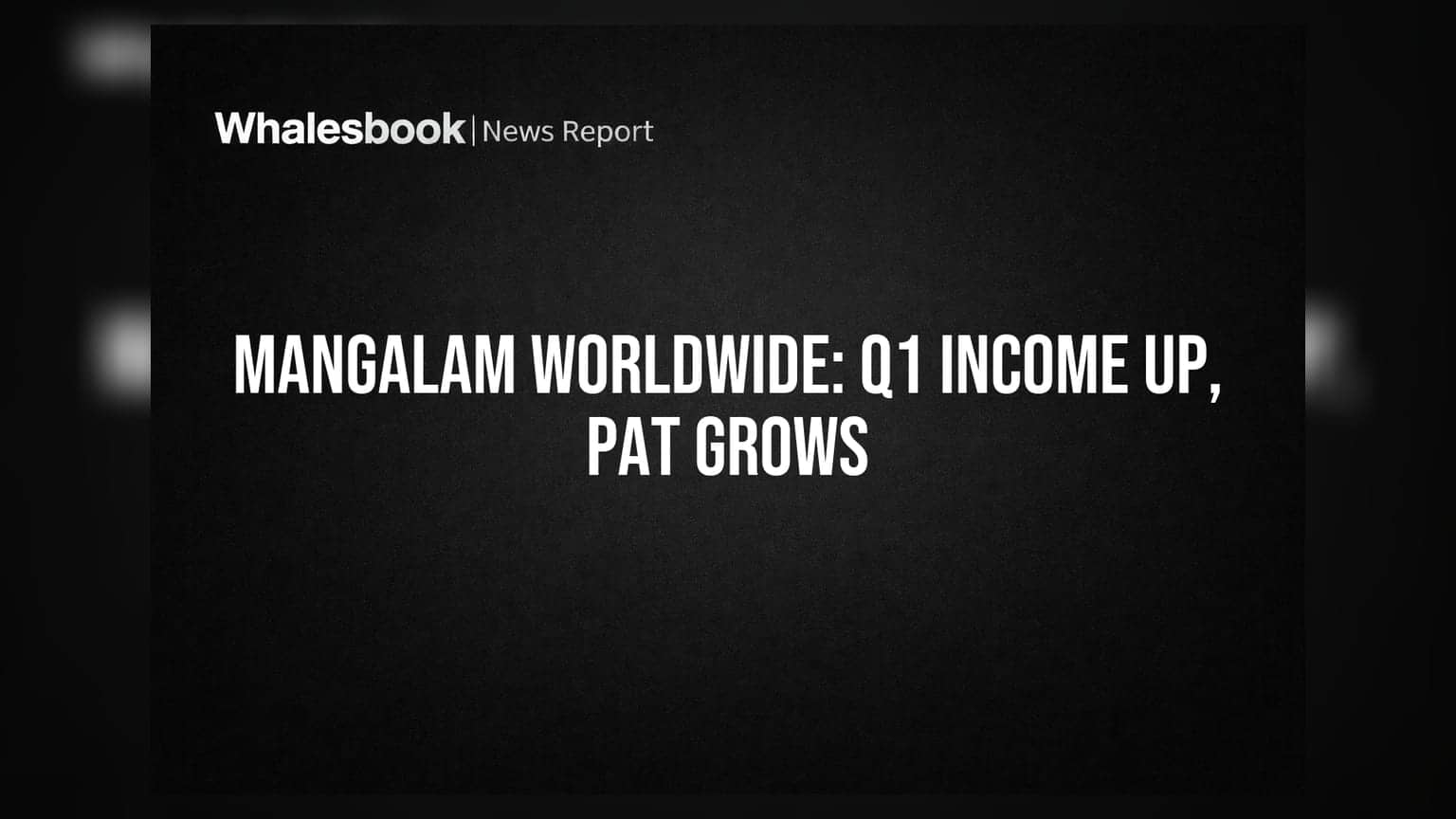 Mangalam Worldwide Share: આવકમાં ૧૩.૪% નો ઉછાળો, Q1 FY27 માં ₹૩૧૬.૮૫ કરોડ, PAT પણ ૧૮.૭% વધ્યો