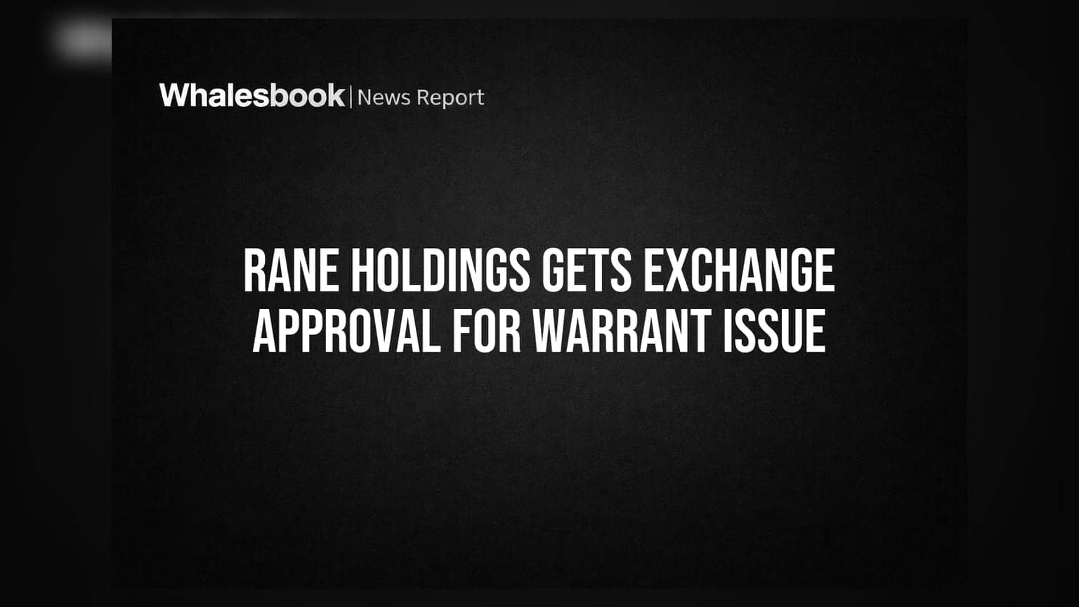 Rane Holdings Gets Exchange Nod for Preferential Warrant Issue to Promoters