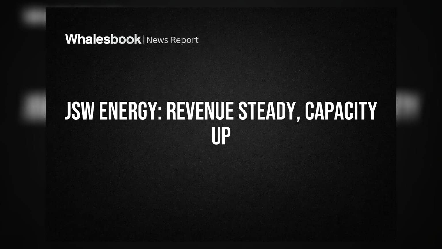 JSW Energy: महसूल ₹5,437 कोटी, क्षमता वाढली 14.6 GW