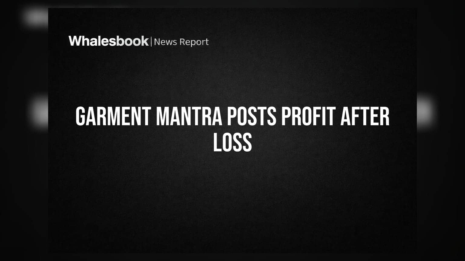 Garment Mantra Lifestyle Turns Profitable in Q1 FY27, Books ₹2.79 Cr Consolidated Profit