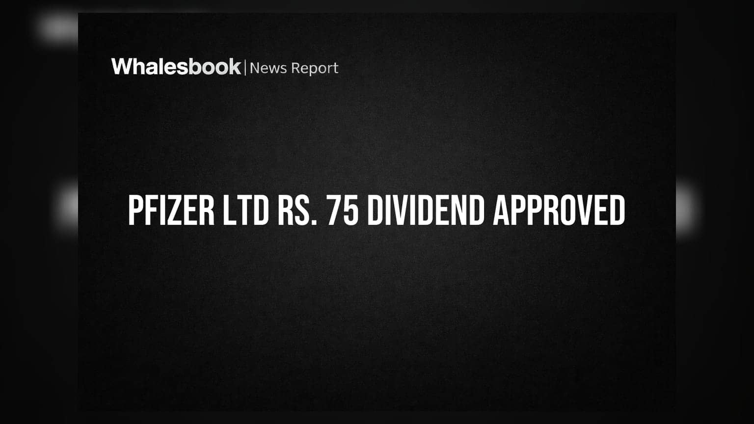 Pfizer Ltd: பங்குதாரர்களுக்கு ₹75 டிவிடெண்ட் அறிவிப்பு! FY26 நிதிநிலை அறிக்கைக்கு ஒப்புதல்.