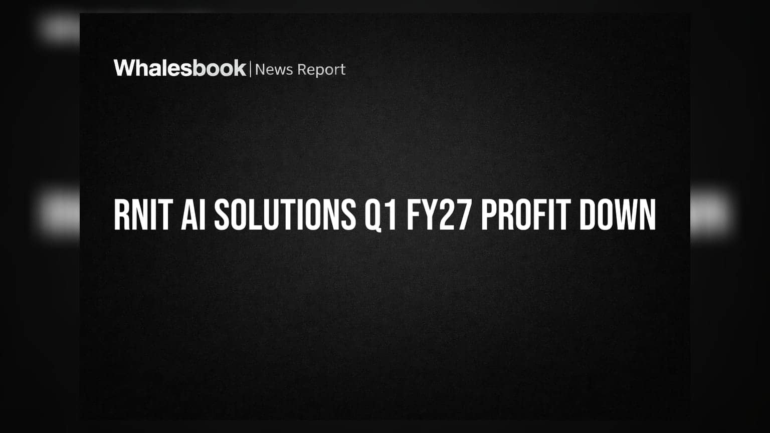 Rnit Ai Solutions: லாபம் சரிவு! முந்தைய காலாண்டை விட வருவாய் குறைவு