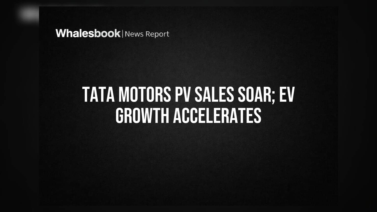 Tata Motors Share Price: જુલાઈમાં તાતા મોટર્સના વેચાણમાં 59% નો જબરદસ્ત ઉછાળો, EV સેગમેન્ટમાં 114% વૃદ્ધિ