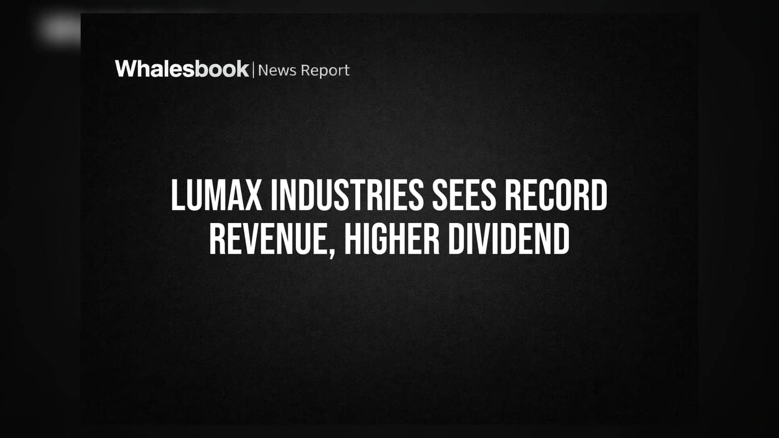 Lumax Industries: ਰਿਕਾਰਡ ਕਮਾਈ, ₹4,184 ਕਰੋੜ ਦਾ ਮਾਲੀਆ, ₹55 ਡਿਵੀਡੈਂਡ ਦਾ ਐਲਾਨ