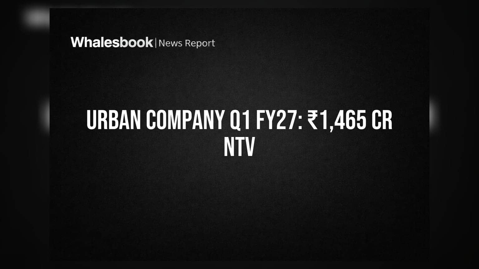 Urban Company: कोर इंडियाची कमाल! NTV ₹1,465 कोटींवर, पण InstaHelp मुळे कंपनी तोट्यात