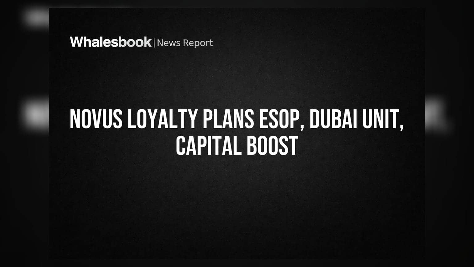Novus Loyalty: शेअरहोल्डर्ससाठी मोठी बातमी! ESOP, Dubai Subsidiary आणि Capital Hike ला मंजूरी