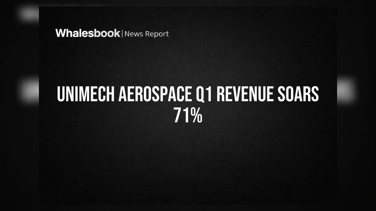 Unimech Aerospace Q1 FY27 Revenue Surges 71% to ₹107.62 Crore