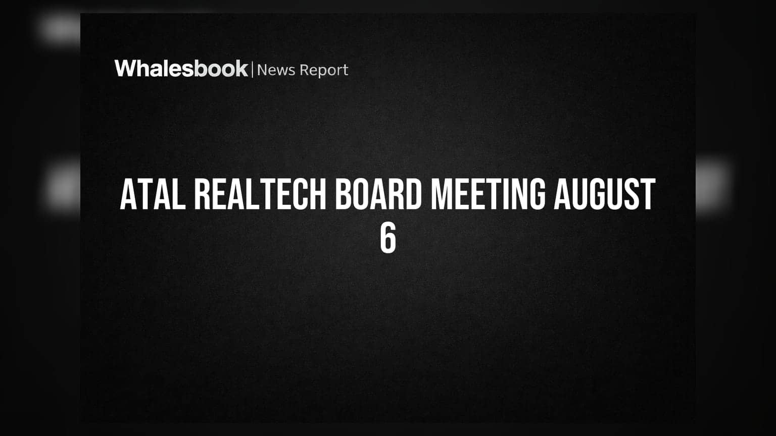 Atal Realtech Board to Meet August 6 for Fund Raising Approval
