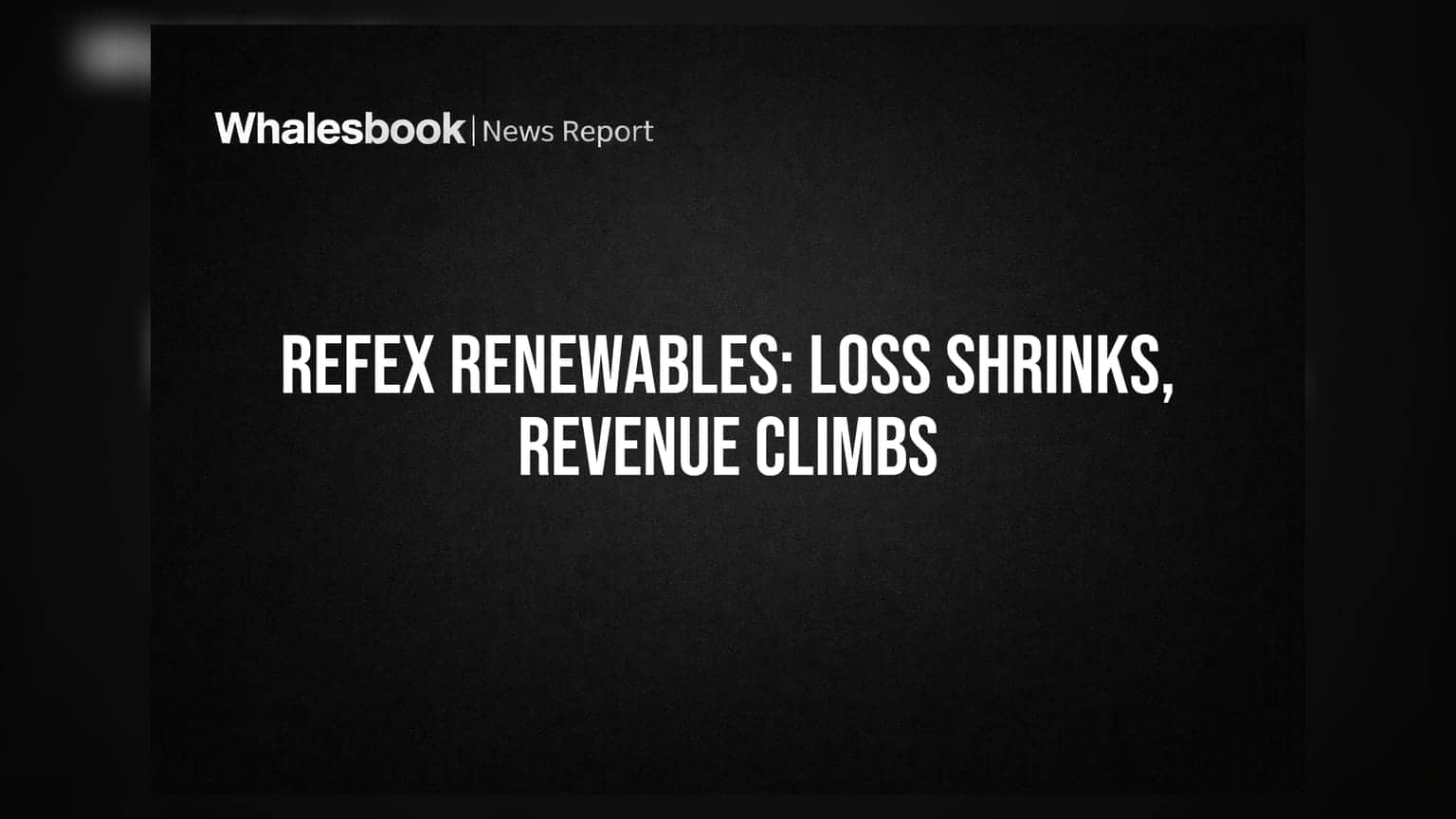 Refex Renewables Posts ₹3.14 Cr Loss, Sees Revenue Growth