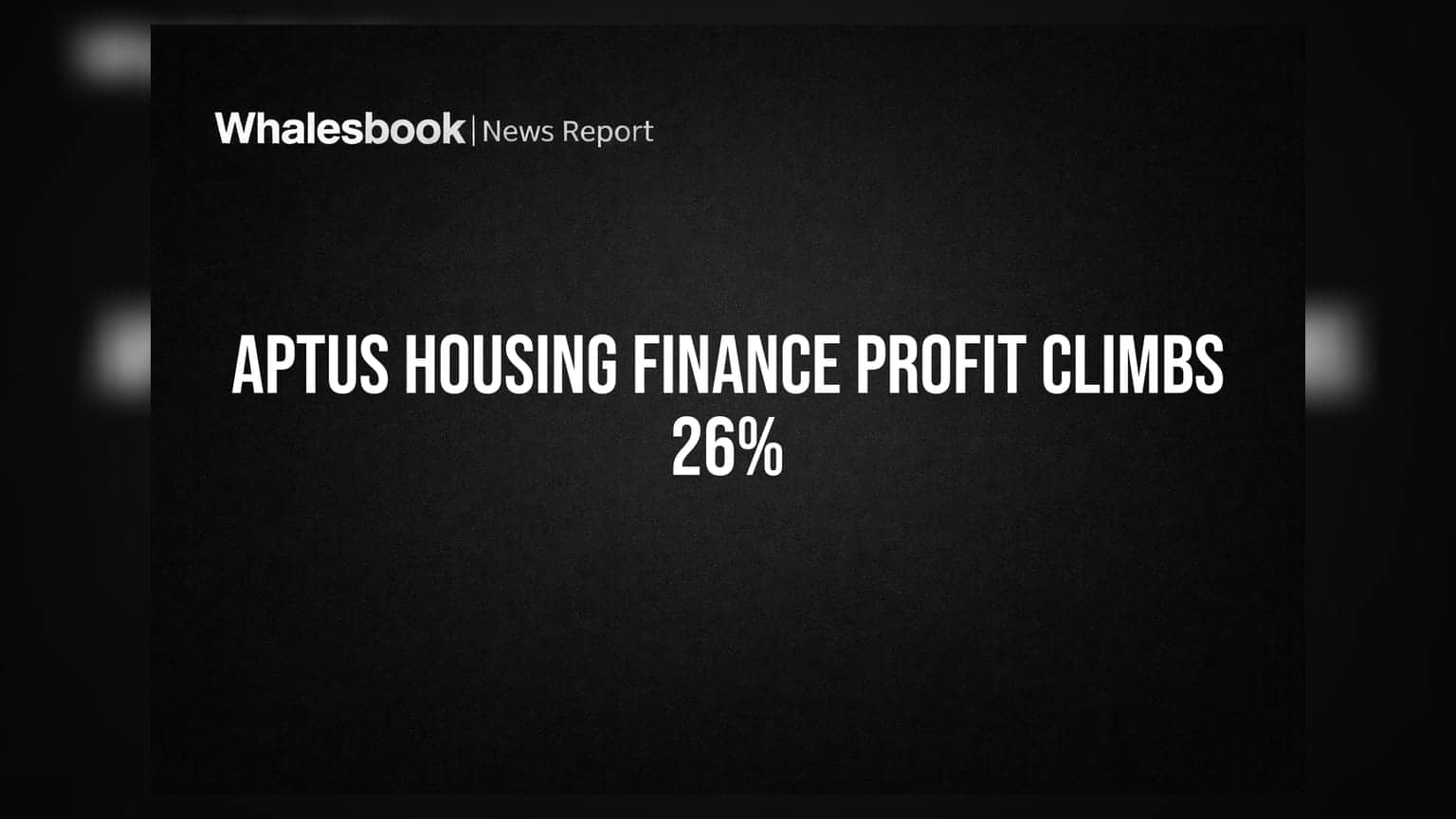 Aptus Value Housing Finance FY26 Profit Surges 26% to ₹943 Crore