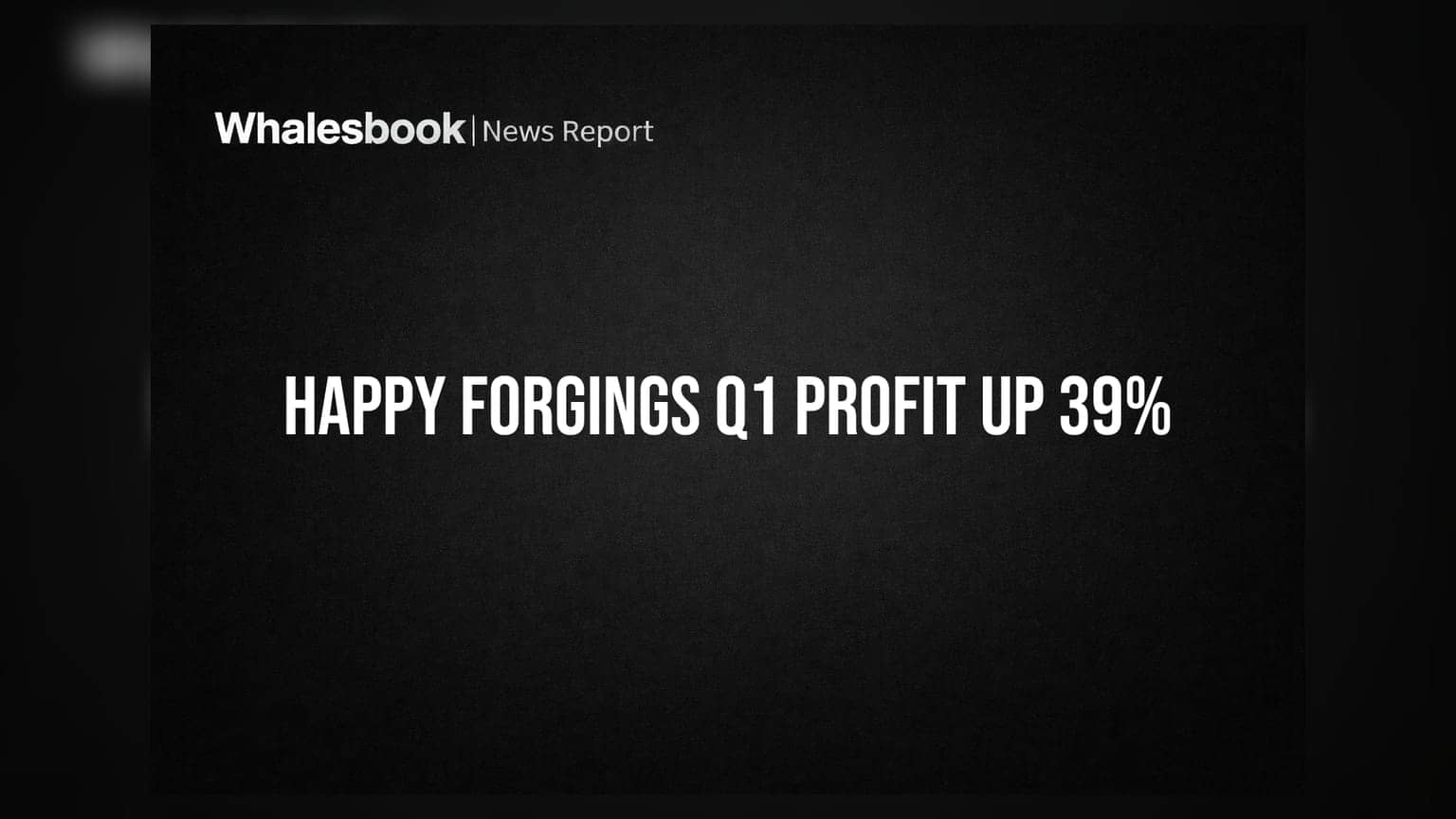 Happy Forgings Q1 FY27 Revenue Rs 449 Cr, Profit Rs 91 Cr