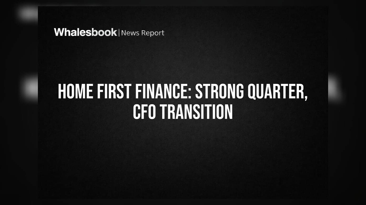 Home First Finance Q1 FY27: ₹160 ਕਰੋੜ ਪਾਟ, 25% AUM ਗ੍ਰੋਥ ਦਾ ਭਰੋਸਾ