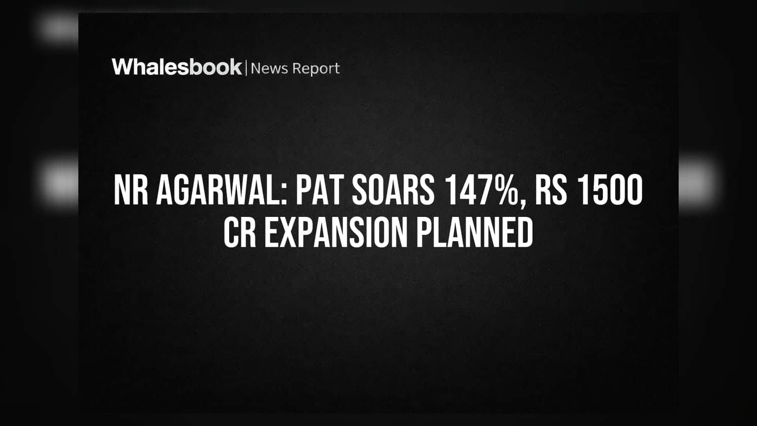 NR Agarwal Industries: ਕਮਾਲ ਦਾ ਵਾਧਾ! ਪ੍ਰੋਫਿਟ 'ਚ **147%** ਦਾ ਉਛਾਲ, **₹1500 ਕਰੋੜ** ਦੇ Expansion ਦਾ ਐਲਾਨ
