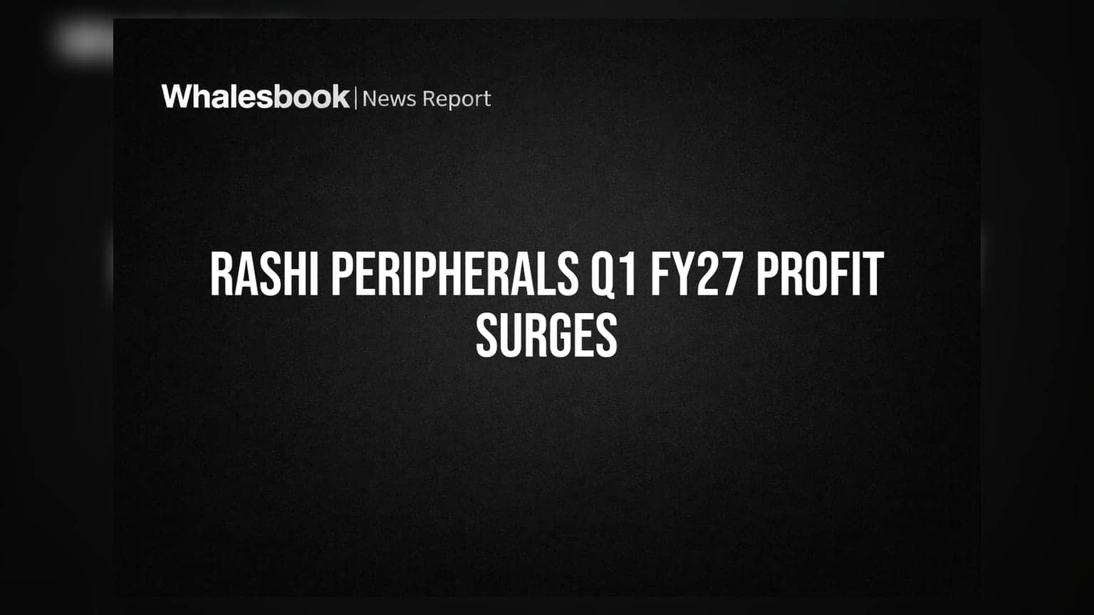 Rashi Peripherals: முதலீட்டாளர்களுக்கு குட் நியூஸ்! 62% வருவாய் உயர்வுடன் ₹2 டிவிடெண்ட் அறிவிப்பு