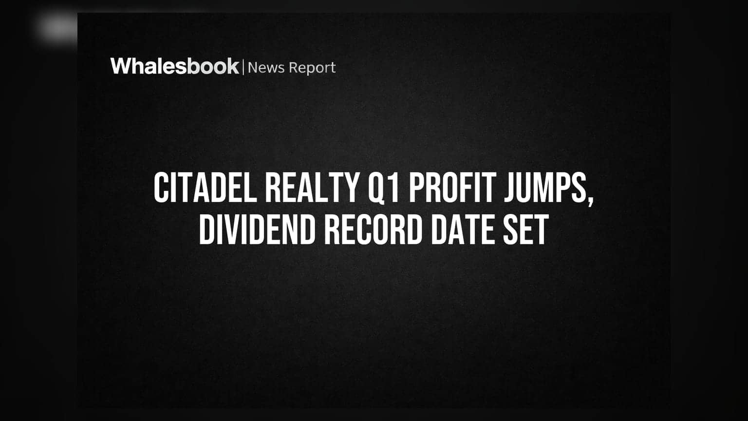 Citadel Realty: दमदार नतीजों के साथ डिविडेंड का ऐलान! पहली तिमाही में मुनाफे में **23.5%** की उछाल