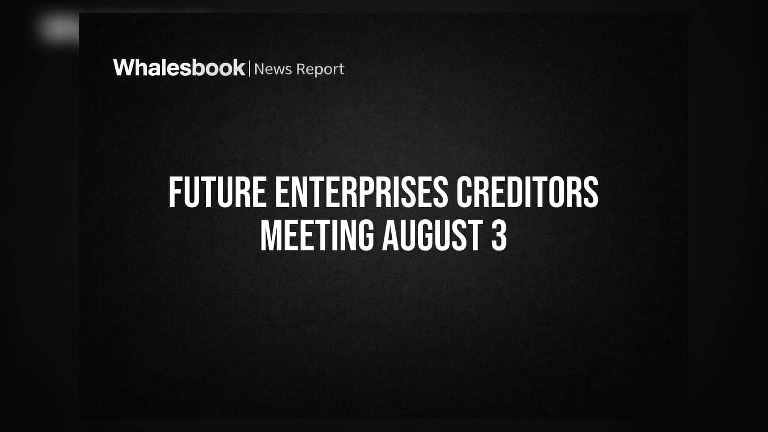 Future Enterprises Ltd DVR: 43rd Creditors Meeting Scheduled for August 3, 2026
