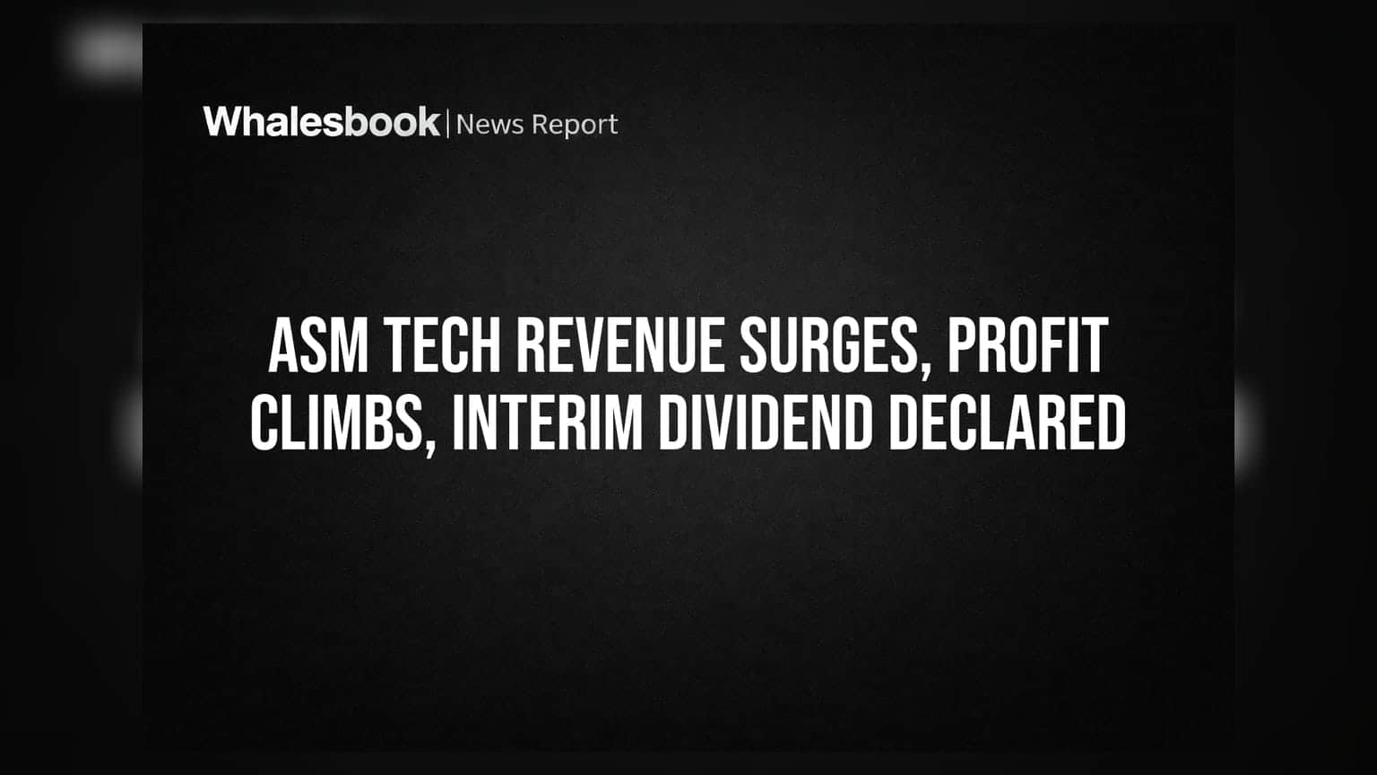 ASM Technologies Q1 FY27 Revenue Jumps 62%, Profit Up 72%, Declares Dividend