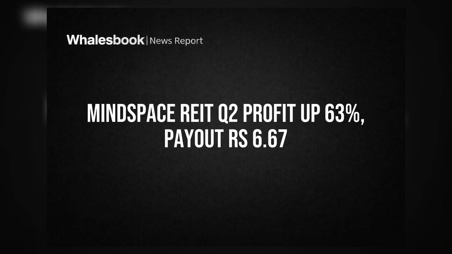 Mindspace REIT: निवेशकों की बल्ले-बल्ले! रेवेन्यू में **28%** की छलांग, **₹6.67** प्रति यूनिट डिविडेंड का ऐलान