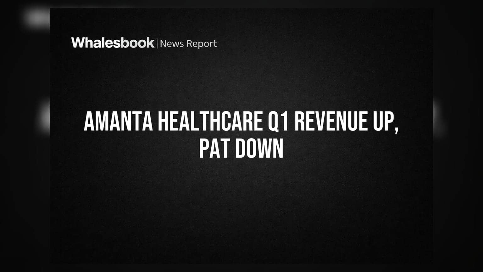 Amanta Healthcare Q1 FY27: रेवेन्यू बढ़ा, लेकिन मुनाफे में भारी गिरावट! ₹69 Cr रेवेन्यू पर ₹3 Cr का नेट प्रॉफिट