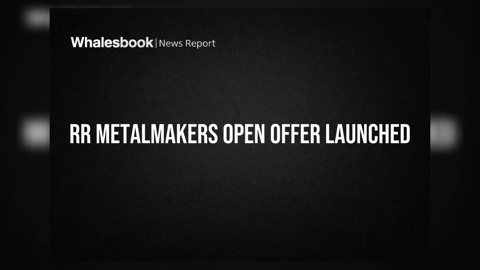 RR MetalMakers: New Promoters Emerge, Launching Open Offer at ₹23.85